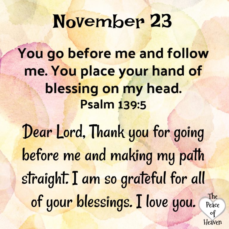 November 23 – The Peace of Heaven