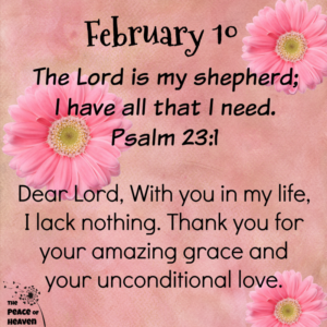 February 10 – The Peace of Heaven
